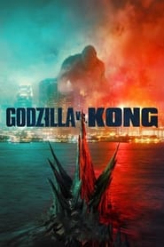 Assistir filme Godzilla vs. Kong Online Grátis