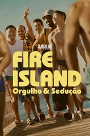 Assistir filme Fire Island: Orgulho & Sedução Online Grátis