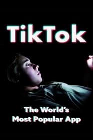 Assistir filme TikTok: O Aplicativo Mais Popular do Mundo Online Grátis