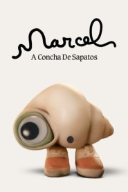 Assistir filme Marcel, a Concha de Sapatos Online Grátis