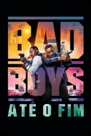 Assistir filme Bad Boys: Até o Fim Online Grátis